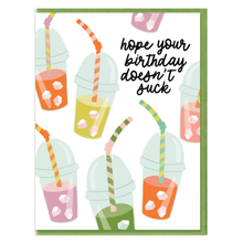 Load image into Gallery viewer, HOPE YOUR BDAY DOESN'T SUCK - FUNNY ILLUSTRATED GREETING CARD
