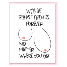 Load image into Gallery viewer, BEST FRIENDS - FUNNY ILLUSTRATED GREETING CARD