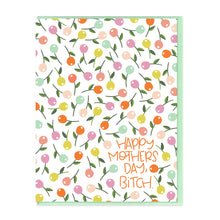 Load image into Gallery viewer, HAPPY MOTHER'S DAY FLORAL - FUNNY ILLUSTRATED GREETING CARD