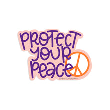 Load image into Gallery viewer, PROTECT YOUR PEACE ILLUSTRATED 3X3 VINYL STICKER
