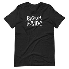 Load image into Gallery viewer, BLANK INSIDE T-SHIRT