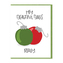 Load image into Gallery viewer, BEAUTIFUL BALLS - FUNNY ILLUSTRATED GREETING CARD