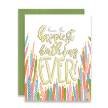 Load image into Gallery viewer, HAPPIEST BIRTHDAY EVER - FUNNY ILLUSTRATED GREETING CARD
