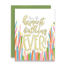 Load image into Gallery viewer, HAPPIEST BIRTHDAY EVER - FUNNY ILLUSTRATED GREETING CARD