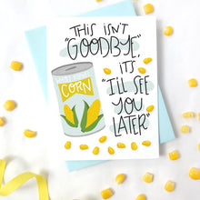 Load image into Gallery viewer, CORNY POO - FUNNY ILLUSTRATED GREETING CARD