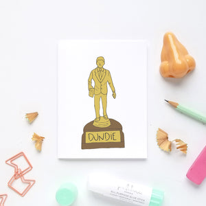 DUNDIE - FUNNY ILLUSTRATED GREETING CARD