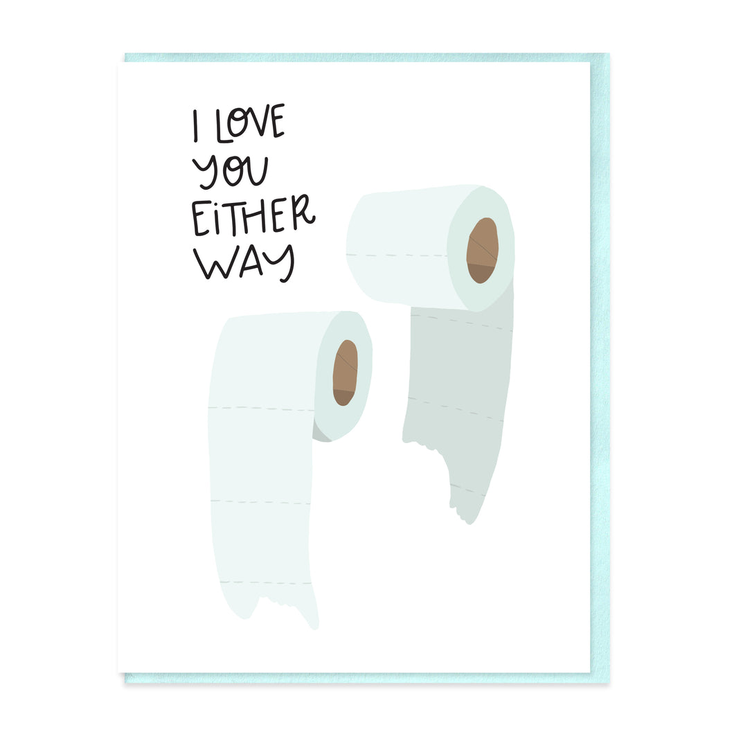 EITHER WAY YOU ROLL - FUNNY ILLUSTRATED GREETING CARD