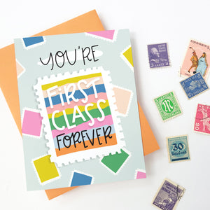 FIRST CLASS FOREVER - FUNNY ILLUSTRATED GREETING CARD