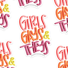 Load image into Gallery viewer, GIRLS, GAYS, & THEYS ILLUSTRATED 3X3 VINYL STICKER