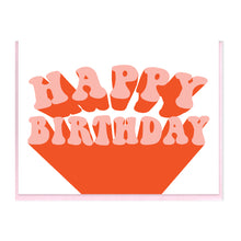 Load image into Gallery viewer, HBD EXTRUDE - FUNNY ILLUSTRATED GREETING CARD