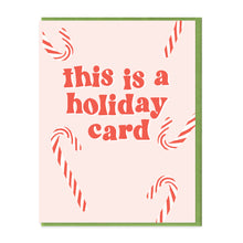 Load image into Gallery viewer, HOLIDAY CARD - FUNNY ILLUSTRATED GREETING CARD