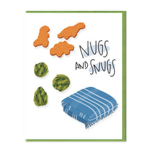 Load image into Gallery viewer, NUGS AND SNUGS - FUNNY ILLUSTRATED GREETING CARD