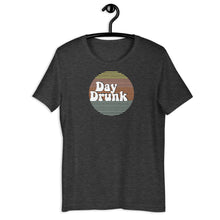 Load image into Gallery viewer, DAY DRUNK UNISEX T