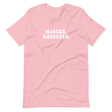 Load image into Gallery viewer, MISTER RESISTER T-SHIRT