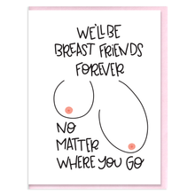 Load image into Gallery viewer, BEST FRIENDS - FUNNY ILLUSTRATED GREETING CARD
