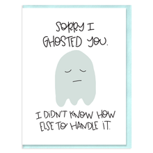 Load image into Gallery viewer, GHOSTED - FUNNY ILLUSTRATED GREETING CARD
