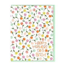 Load image into Gallery viewer, HAPPY MOTHER&#39;S DAY FLORAL - FUNNY ILLUSTRATED GREETING CARD
