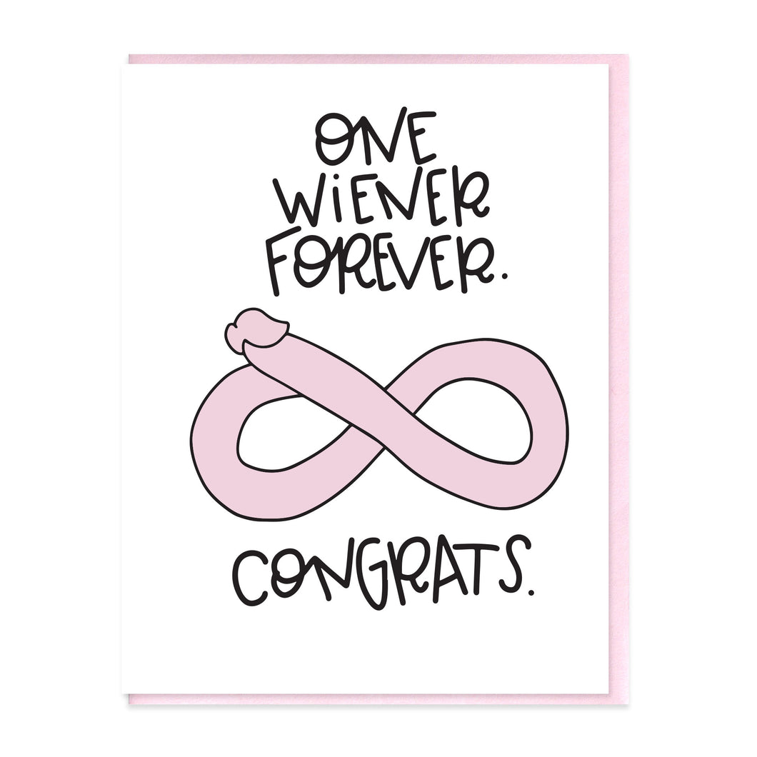 ONE WEINER FOREVER - FUNNY ILLUSTRATED GREETING CARD