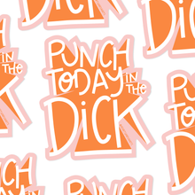 Load image into Gallery viewer, PUNCH TODAY - PINK STICKER
