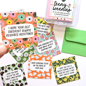 HAVE THE DAY YOU DESERVE - SET 2 - TEENY WEENIES -  8 SMALL NOTECARDS + 8 COORDINATING, SEALING, 2X2 ENVELOPES