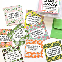 Load image into Gallery viewer, HAVE THE DAY YOU DESERVE - SET 2 - TEENY WEENIES -  8 SMALL NOTECARDS + 8 COORDINATING, SEALING, 2X2 ENVELOPES

