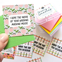 Load image into Gallery viewer, HAVE THE DAY YOU DESERVE - SET 2 - TEENY WEENIES -  8 SMALL NOTECARDS + 8 COORDINATING, SEALING, 2X2 ENVELOPES
