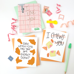 CHEWS YOU - FUNNY ILLUSTRATED GREETING CARD