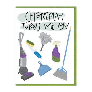 CHOREPLAY - FUNNY ILLUSTRATED GREETING CARD