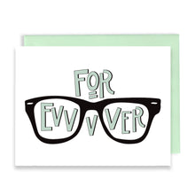 Load image into Gallery viewer, FOREVER - FUNNY ILLUSTRATED GREETING CARD
