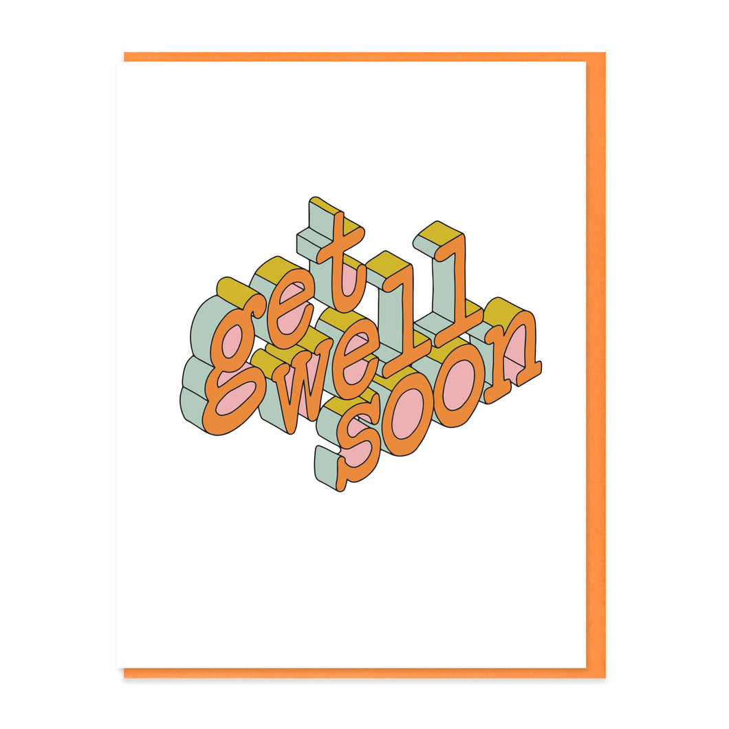 GET WELL 3D TYPE - FUNNY ILLUSTRATED GREETING CARD