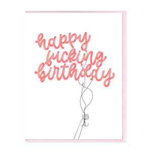 HAPPY F'N BIRTHDAY - FUNNY ILLUSTRATED GREETING CARD