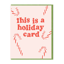Load image into Gallery viewer, HOLIDAY CARD - FUNNY ILLUSTRATED GREETING CARD
