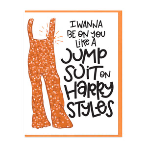 JUMPSUIT ON HARRY STYLES - FUNNY ILLUSTRATED GREETING CARD