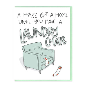 LAUNDRY CHAIR - FUNNY ILLUSTRATED GREETING CARD