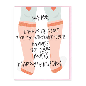 NIPS TO YOUR KNEES - FUNNY ILLUSTRATED GREETING CARD