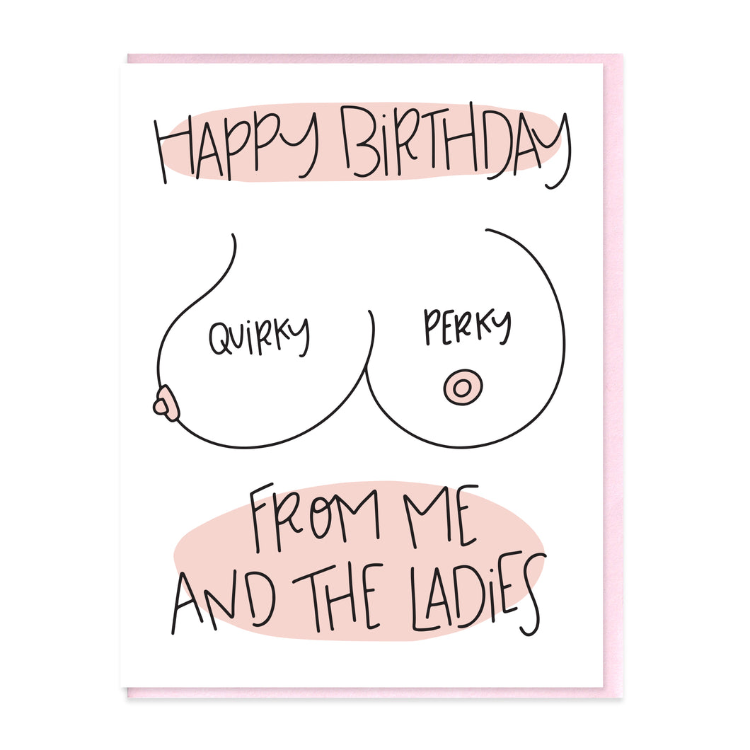QUIRKY AND PERKY - FUNNY ILLUSTRATED GREETING CARD