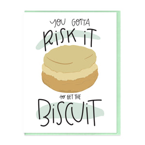 RISK IT TO GET THE BISCUIT - FUNNY ILLUSTRATED GREETING CARD