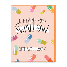 Load image into Gallery viewer, SWALLOW - FUNNY ILLUSTRATED GREETING CARD
