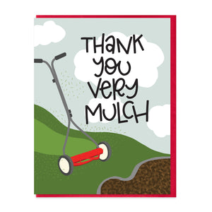 TY VERY MULCH - FUNNY ILLUSTRATED GREETING CARD