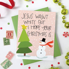Load image into Gallery viewer, WHITE CHRISTMAS - FUNNY ILLUSTRATED GREETING CARD
